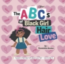 Image for The ABCs of Black Girl Hair Love