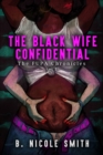 Image for Black Wife Confidential