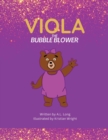 Image for Viola the Bubble Blower