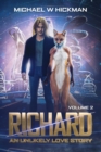 Image for Richard: An Unlikely Love Story Revised: Richard, #2