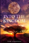 Image for Into The Kingdom