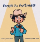 Image for Auggie the Auctioneer