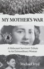 Image for My Mother&#39;s War