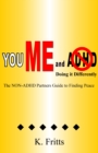 Image for You Me and ADHD: Doing it Differently