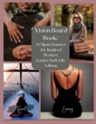 Image for Vision Board Book : Manifesting Your Dream Life, A Clip Art Journey for Inspired Women, Luxury/Softlife Edition/ Vision Board Supplies, Vision Board Book for Black Women