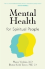 Image for Mental Health for Spiritual People