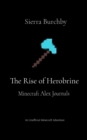 Image for Rise of Herobrine: Minecraft Alex Journals