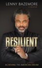 Image for Resilient - Achieving the American Dream