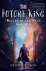 Image for Future King: Return of the Once Monarch
