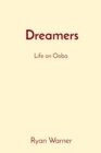 Image for Dreamers: Life on Ooba