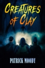 Image for Creatures of Clay