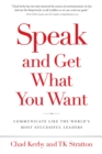 Image for Speak and Get What You Want