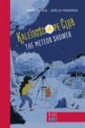 Image for The Meteor Shower: Kaleidoscope Club Series Book #2