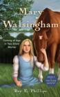 Image for Mary Walsingham: Coming of Age in Two Silent Worlds