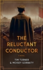 Image for Reluctant Conductor
