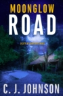 Image for Moonglow Road