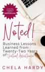 Image for Noted!: Business Lessons Learned from Twenty-Two Years of Virtual Assistance