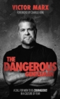 Image for The Dangerous Gentleman : A Call For Men to be Courageous in a Culture of Fear