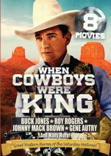 Image for When Cowboys Were King
