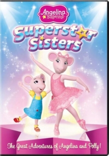 Image for Angelina Ballerina: Superstar Sisters