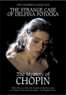 Image for The Strange Case of Delfina Potocka - The Mystery of Chopin