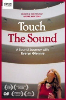 Image for Touch the Sound - A Sound Journey With Evelyn Glennie
