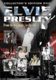 Image for Elvis Presley: From the Beginning to the End