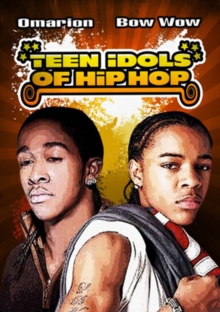Image for Teen Idols of Hip Hop: Omarion and Bow Wow