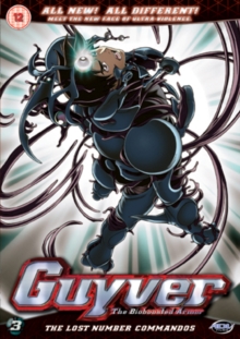 Image for Guyver - The Bioboosted Armour: Volume 3 - The Lost Number...
