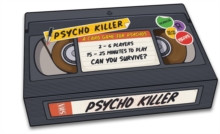 Psycho Killer A Card Game For Psychos