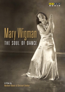 Image for Mary Wigman: The Soul of Dance