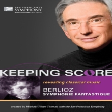 Image for Keeping Score: Berlioz - Symphonie Fantastique (Thomas)