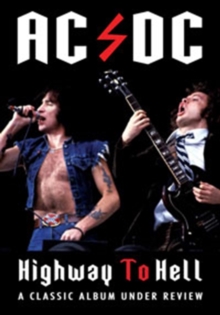 Image for AC/DC: Highway to Hell (Classic Album Under Review)