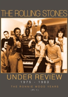 Image for The Rolling Stones: Under Review 1975-1983 - Ronnie Wood Years