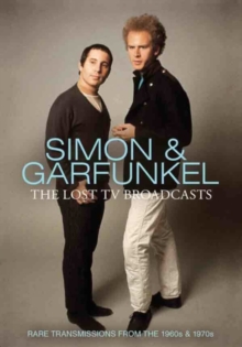 Image for Simon and Garfunkel: The Lost TV Broadcasts