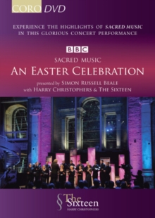 Image for Sacred Music - An Easter Celebration: The Sixteen