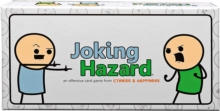 Joking Hazard by Cyanide & Happiness