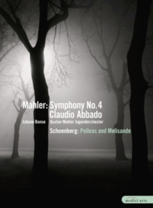 Image for Mahler: Symphony No 4/Schoenburg: Pelleas and Melisande (Abbado)