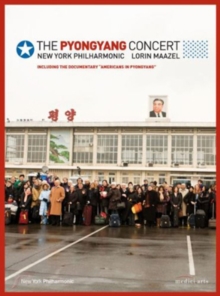 Image for The Pyongyang Concert: New York Philharmonic (Maazel)