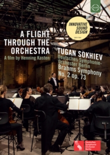 Image for A   Flight Through the Orchestra - Brahms Symphony No. 2