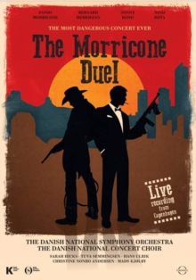 Image for The Morricone Duel - The Most Dangerous Concert Ever