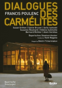 Image for Dialogues of the Carmelites: Bavarian State Opera (Nagano)