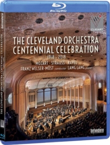 Image for The Cleveland Orchestra Centennial Celebration (Welser-Möst)