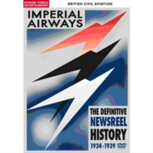 Image for Imperial Airways - The Definitive Newsreel History 1924-1939