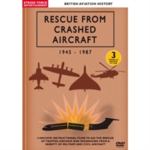 Image for British Aviation History: Rescue from Crashed Aircraft 1945-1987