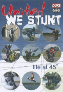 Image for United We Stunt - Life at 45 Degrees