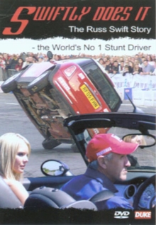Image for Swiftly Does It: The Russ Swift Story