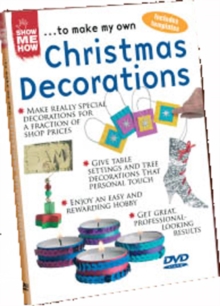Image for Show Me How: Christmas Decorations