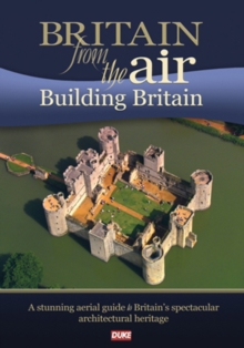 Image for Britain from the Air: Building Britain