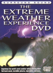Image for The Extreme Weather Experience